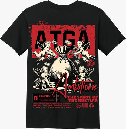 Custom Above the Ghetto Angels Ambitions T-Shirt – Spirit of the Hustler Edition